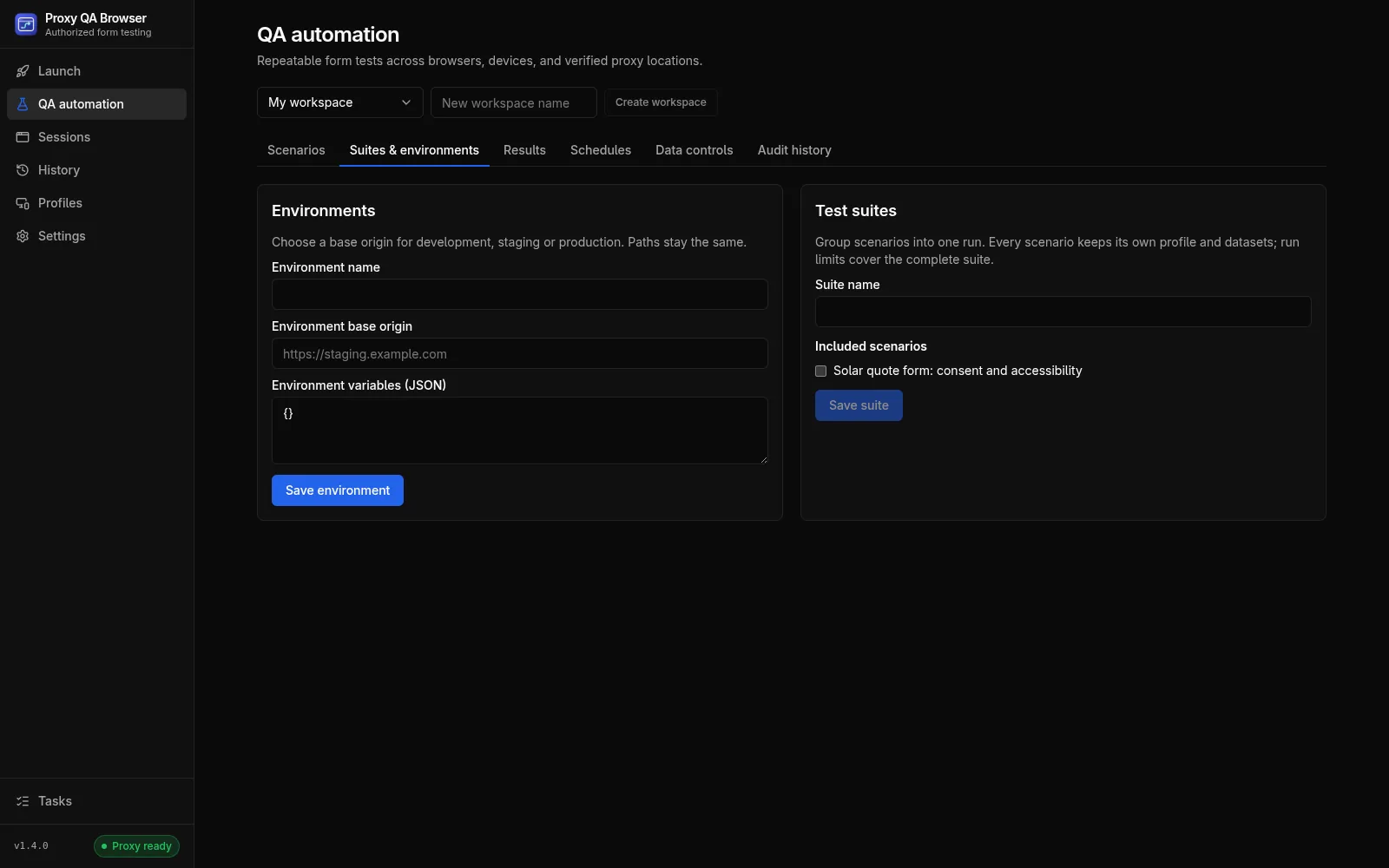 The Suites & environments tab: an environment form with name, base origin and JSON variables, and a test suite form that includes the consent scenario.